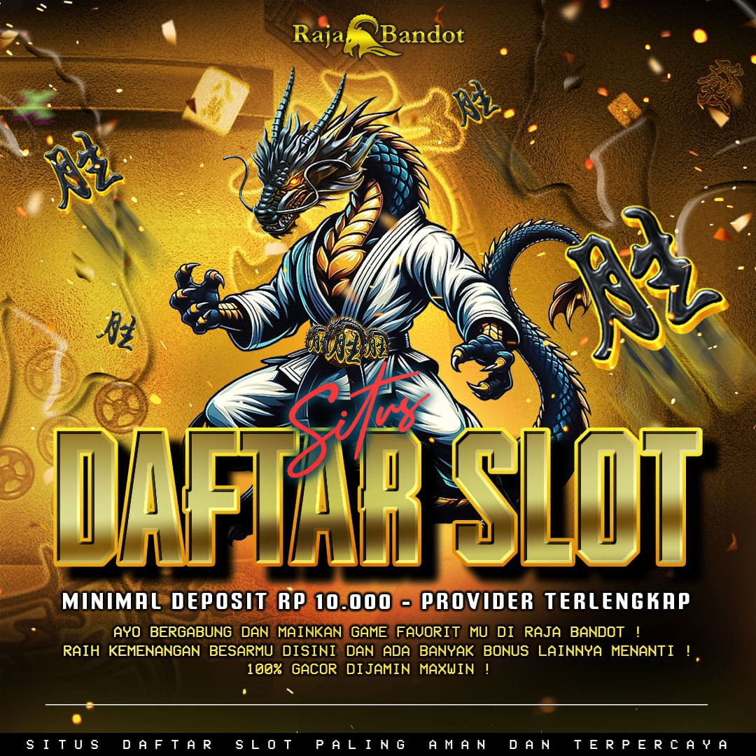 RAJABANDOT : Link Bandar Togel Resmi Terpercaya & Situs Toto Slot Online Gacor Hari Ini