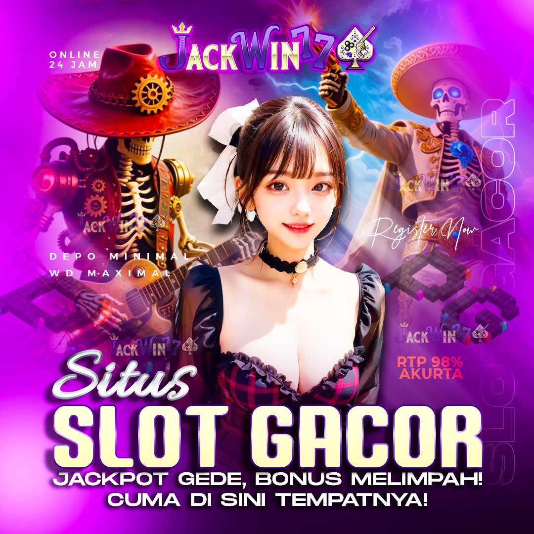 JACKWIN77 - Tahta Terbesar Bermain di Bandar Slot Gacor Paling Cuan - JACKWIN77