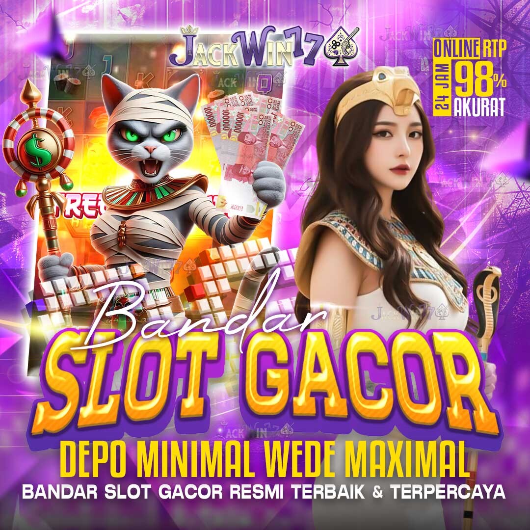 JACKWIN77 : Akses Resmi Situs Slot Online Terbaik Dengan Winrate 97% Pasti Cuan