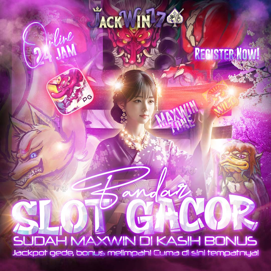 JACKWIN77 ~ Raja nya Bandar Slot Gacor Terkini Dengan Info Rtp Akurat 24 Jam