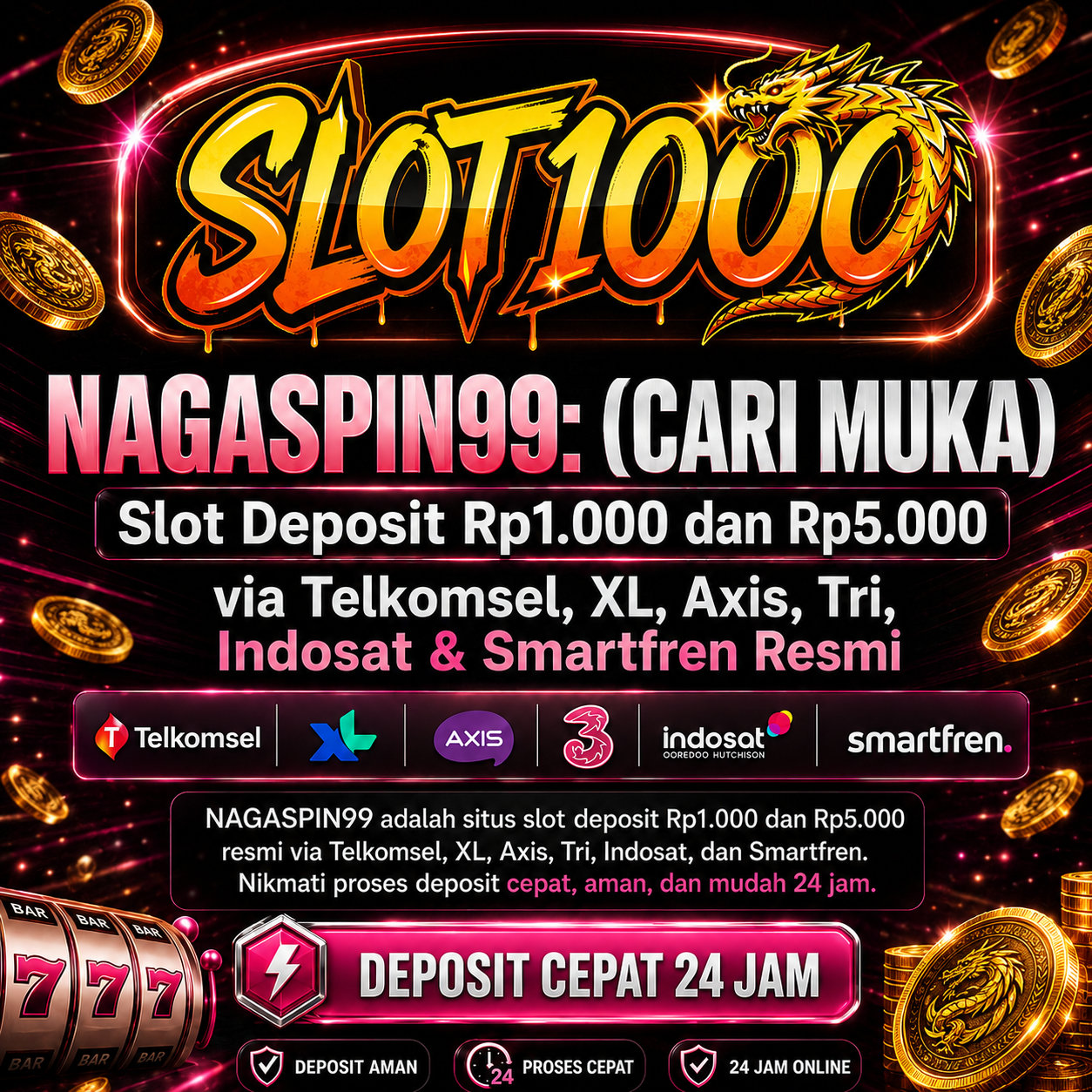 NAGASPIN99 slot deposit pulsa