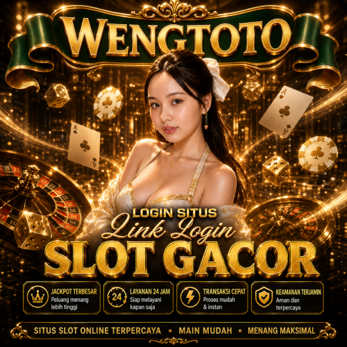 WENGTOTO ✈️ Situs Slot Gacor Yang Terpercaya Dan Mudah Jackpot